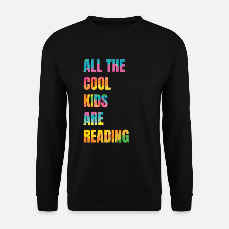 All Cool Kids Read Teachers - Unisex Sweatshirt - black