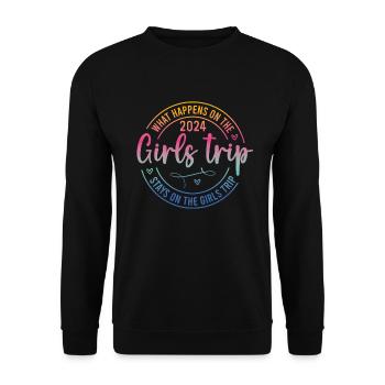 What Happens On The Girls Trip 2024 - Unisex Sweatshirt - black - Front - Alina (178cm) & Michal (187cm)