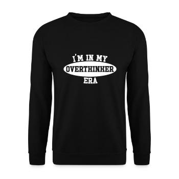 In My Overthinker Era Overthink - Unisex Pullover - Schwarz - Vorne - Alina (178cm) & Michal (187cm)