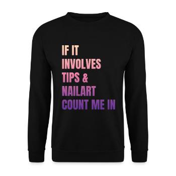 Wenn Es Um Tips Und Nailart Geht Nagelstudio - Unisex Pullover - Schwarz - Vorne - Alina (178cm) & Michal (187cm)