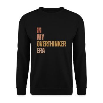 Dans mon ère Overthinker Overthink - Sweat-shirt Unisexe - noir - Devant - Alina (178cm) & Michal (187cm)