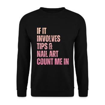 Wenn Es Um Tips Und Nailart Geht Nagelstudio - Unisex Pullover - Schwarz - Vorne - Alina (178cm) & Michal (187cm)