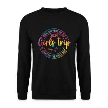 What Happens On The Girls Trip 2024 - Unisex Sweatshirt - black - Front - Alina (178cm) & Michal (187cm)