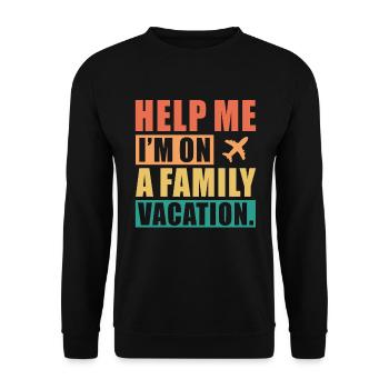 Hilfe, Ich Bin Im Familienurlaub - Unisex Pullover - Schwarz - Vorne - Alina (178cm) & Michal (187cm)