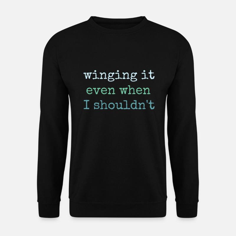 Winging It Even When Wingsurfing - Unisex Pullover - Schwarz
