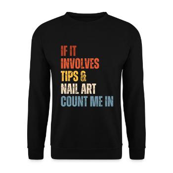 Wenn Es Um Tips Und Nailart Geht Nagelstudio - Unisex Pullover - Schwarz - Vorne - Alina (178cm) & Michal (187cm)