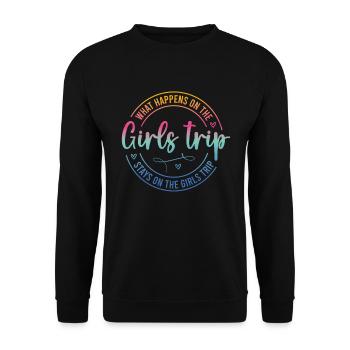 What Happens On The Girls Trip - Unisex Sweatshirt - black - Front - Alina (178cm) & Michal (187cm)
