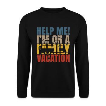 Hilfe, Ich Bin Im Familienurlaub - Unisex Pullover - Schwarz - Vorne - Alina (178cm) & Michal (187cm)