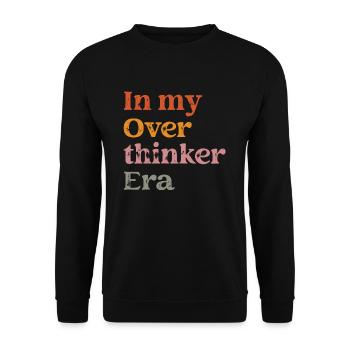 In My Overthinker Era Overthink - Unisex Sweatshirt - black - Front - Alina (178cm) & Michal (187cm)
