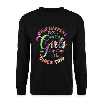 What Happens On The Girls Trip - Unisex Sweatshirt - black - Front - Alina (178cm) & Michal (187cm)