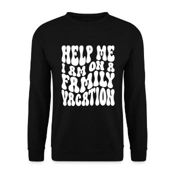 Hilfe, Ich Bin Im Familienurlaub - Unisex Pullover - Schwarz - Vorne - Alina (178cm) & Michal (187cm)