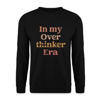 Dans mon ère Overthinker Overthink - Sweat-shirt Unisexe - noir - Devant - Alina (178cm) & Michal (187cm)