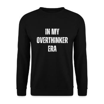 In My Overthinker Era Overthink - Unisex Sweatshirt - black - Front - Alina (178cm) & Michal (187cm)