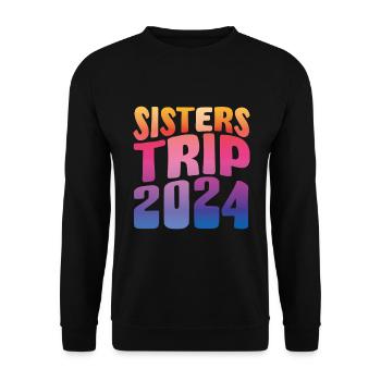 Sisters Trip 2024 - Unisex Pullover - Schwarz - Vorne - Alina (178cm) & Michal (187cm)
