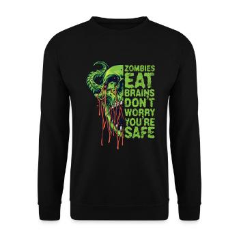 Zombies eat brains Don't worry, you're safe - Unisex Sweatshirt - black - Front - Alina (178cm) & Michal (187cm)
