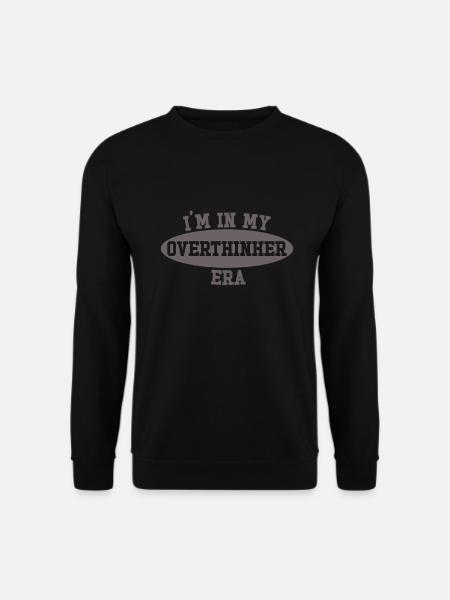 In My Overthinker Era Overthink - Unisex Sweatshirt - black