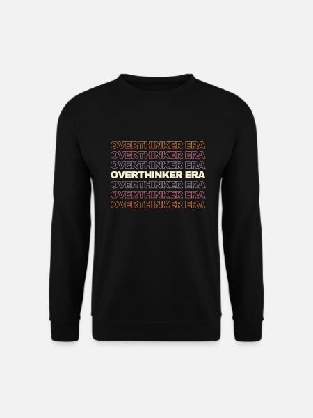 In My Overthinker Era Overthink - Unisex Sweatshirt - black