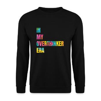 In My Overthinker Era Overthink - Unisex Sweatshirt - black - Front - Alina (178cm) & Michal (187cm)