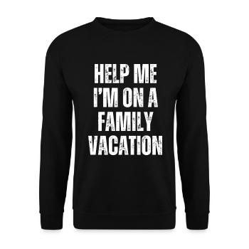 Hilfe, Ich Bin Im Familienurlaub - Unisex Pullover - Schwarz - Vorne - Alina (178cm) & Michal (187cm)