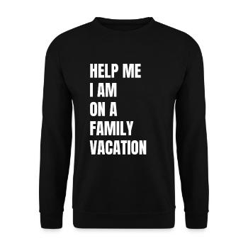 Hilfe, Ich Bin Im Familienurlaub - Unisex Pullover - Schwarz - Vorne - Alina (178cm) & Michal (187cm)
