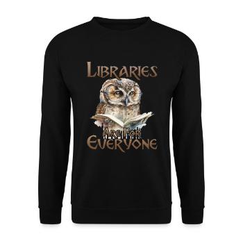 Libraries are for everyone Librarian - Unisex Sweatshirt - black - Front - Alina (178cm) & Michal (187cm)