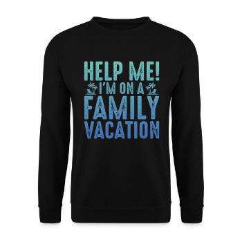 Hilfe, Ich Bin Im Familienurlaub - Unisex Pullover - Schwarz - Vorne - Alina (178cm) & Michal (187cm)