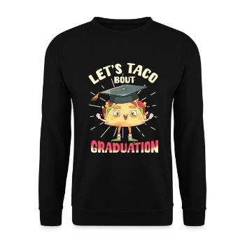 Let's Taco Bout Graduation Graduation Ceremony - Unisex Sweatshirt - black - Front - Alina (178cm) & Michal (187cm)