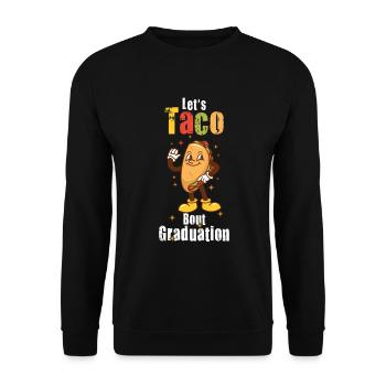 Let's Taco Bout Graduation Graduation Ceremony - Unisex Sweatshirt - black - Front - Alina (178cm) & Michal (187cm)