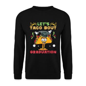 Let's Taco Bout Graduation Graduation Ceremony - Unisex Sweatshirt - black - Front - Alina (178cm) & Michal (187cm)