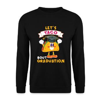 Let's Taco Bout Graduation Graduation Ceremony - Unisex Sweatshirt - black - Front - Alina (178cm) & Michal (187cm)