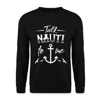Parlez-moi à Nauti - Sweat-shirt Unisexe - noir - Devant - Alina (178cm) & Michal (187cm)
