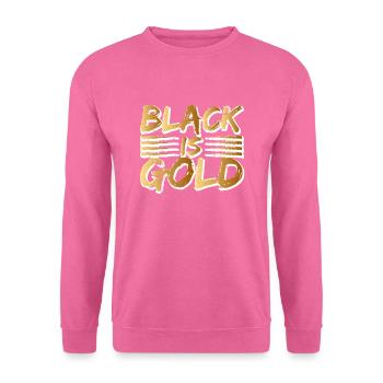 Black Is Gold - Sweat-shirt Unisexe - rose - Devant