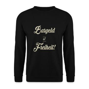 Bargeld ist Freiheit Freiheitskämpfer Überwachung - Unisex Pullover - Schwarz - Vorne - Alina (178cm) & Michal (187cm)