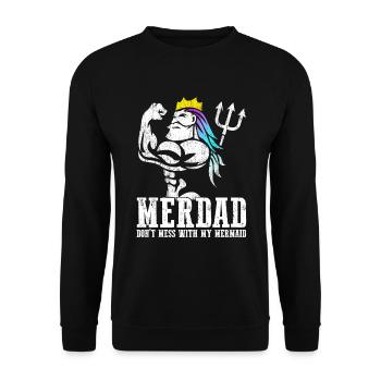 Merdad Dont Mess With My Mermaid Strong New Mer - Unisex Sweatshirt - black - Front - Alina (178cm) & Michal (187cm)