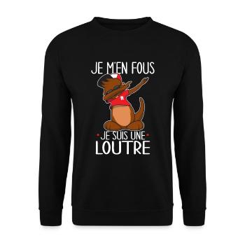 Je m'en fous je suis une loutre - Sweat-shirt Unisexe - noir - Devant - Alina (178cm) & Michal (187cm)