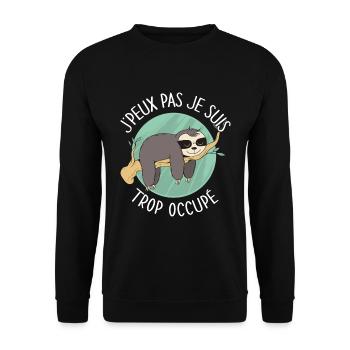 J'peux pas je suis trop occupé - paresseux humour - Sweat-shirt Unisexe - noir - Devant - Alina (178cm) & Michal (187cm)