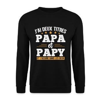 J'ai Deux Titres Papa Et Papy Cadeau Grand Père - Sweat-shirt Unisexe - noir - Devant - Alina (178cm) & Michal (187cm)