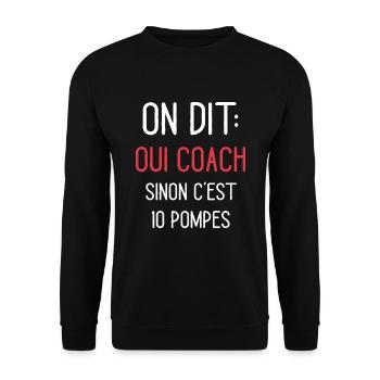 On Dit Oui Coach Humour Coaching Sportif - Sweat-shirt Unisexe - noir - Devant - Alina (178cm) & Michal (187cm)