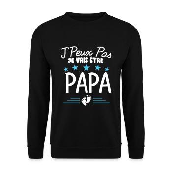 J'Peux Pas Je Vais Être Papa Cadeau Futur Père - Sweat-shirt Unisexe - noir - Devant - Alina (178cm) & Michal (187cm)