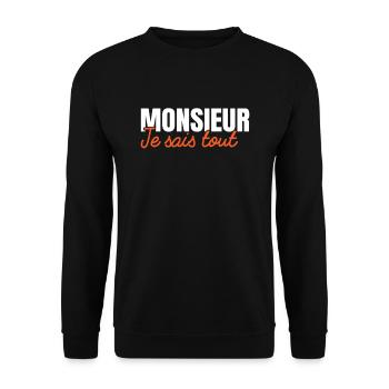 Monsieur Je Sais Tout Cadeau Homme Humour - Sweat-shirt Unisexe - noir - Devant - Alina (178cm) & Michal (187cm)