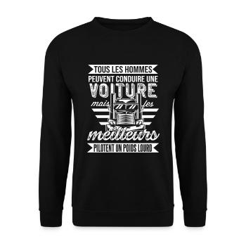 Chauffeur Routier Humour Poids Lourd Cadeau Camion - Sweat-shirt Unisexe - noir - Devant - Alina (178cm) & Michal (187cm)