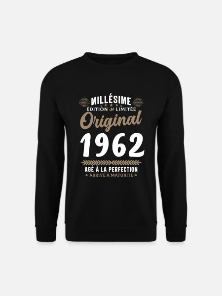 60 ans Millésime 1962 Original Cadeau - Sweat-shirt Unisexe - noir