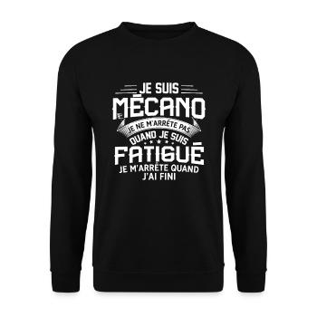Mécano Je Ne M'arrête Pas Quand Je Suis Fatigué - Sweat-shirt Unisexe - noir - Devant - Alina (178cm) & Michal (187cm)