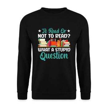 Read or Don't Read Fun Book Reader - Unisex Sweatshirt - black - Front - Alina (178cm) & Michal (187cm)