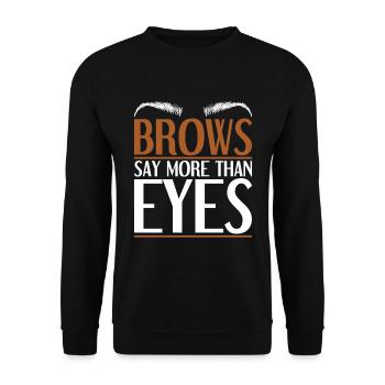 Eyebrow Beautician Gift Brow Artist - Unisex Sweatshirt - black - Front - Alina (178cm) & Michal (187cm)