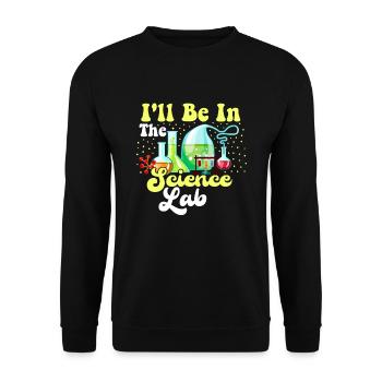 Je serai dans le laboratoire scientifique drôle - Sweat-shirt Unisexe - noir - Devant - Alina (178cm) & Michal (187cm)
