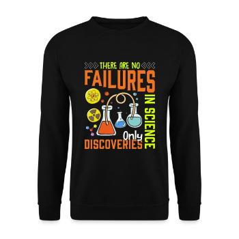 No failures in science funnier - Unisex Sweatshirt - black - Front - Alina (178cm) & Michal (187cm)
