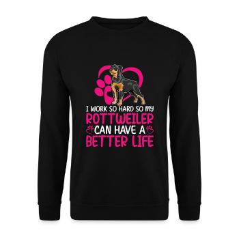 Work So Hard For My Rottweiler Fun Dog Owner - Unisex Sweatshirt - black - Front - Alina (178cm) & Michal (187cm)