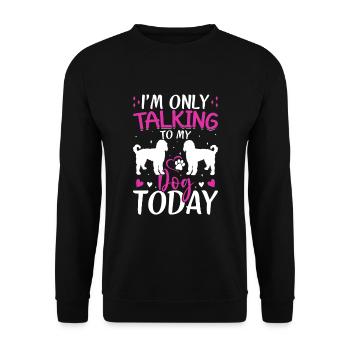 Goldendoodle I only talk to The Dog Funny - Unisex Sweatshirt - black - Front - Alina (178cm) & Michal (187cm)