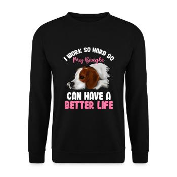 Arbeite So Hart Für Meinen Beagle Lustige - Unisex Pullover - Schwarz - Vorne - Alina (178cm) & Michal (187cm)